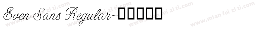 Even Sans Regular字体转换
